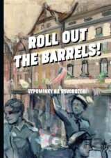 Roll out the barrels