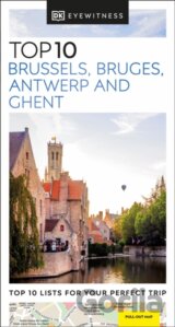 Top 10 Brussels, Bruges, Antwerp and Ghent