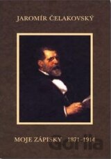 Moje zápisky 1871 - 1914