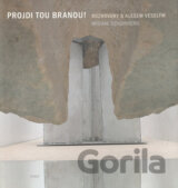 Projdi tou branou!