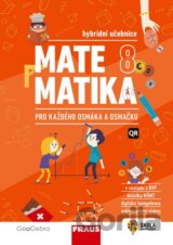 Matematika 8 pro ZŠ a VG - Hybridní učebnice pro každého