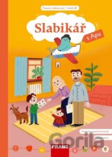 Slabikář s Apu pro ZŠ - Hybridní pracovní učebnice