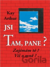 Jsi tam, Pane?