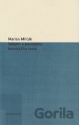 Subjekt a paradigma básnického textu