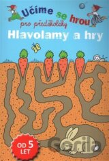 Hlavolamy a hry - Učíme se hrou pro předškoláky