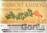 Bylinkový kalendář 2015 + Krásné, ale jedovaté