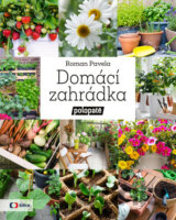 Domácí zahrádka polopatě