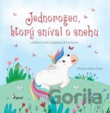 Jednorožec, ktorý sníval o snehu