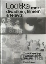 Loutka mezi divadlem, filmem a televizí
