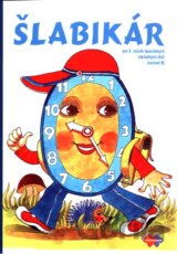 Šlabikár pre 3. ročník špeciálnych základných škôl  (B)