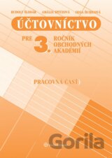 Účtovníctvo pre 3. ročník obchodných akadémií