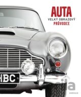 Auta - Velký obrazový průvodce