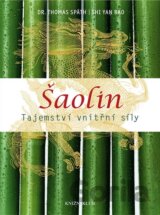 Šaolin - Tajemství vnitřní síly
