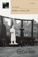 Zprávy z Prahy 1953