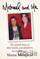 Michael and Me