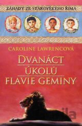 Dvanáct úkolů  Flavie Geminy