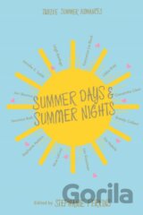 Summer Days and Summer Nights