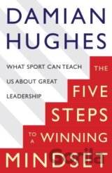 The Five Steps to a Winning Mindset