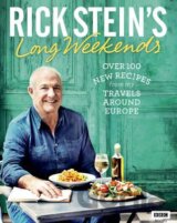 Rick Stein's Long Weekends