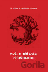 Muži, kteří zašli příliš daleko