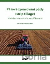 Pásové zpracování půdy