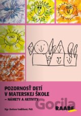 Pozornosť detí v materskej škole