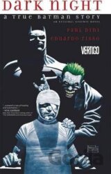 Dark Night A True Batman Story