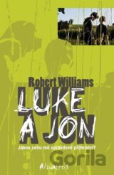 Luke a Jon