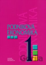 Podniková ekonomika pre 1. ročník študijného odboru obchodná akadémia