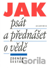Jak psát a přednášet o vědě