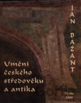 Umění českého středověku a antika