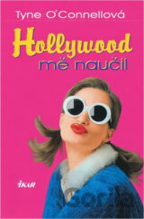 Hollywood mě naučil