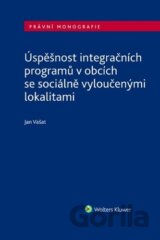 Úspěšnost integračních programů v obcích se sociálně vyloučenými lokalitami