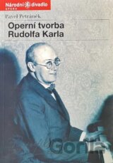 Operní tvorba Rudolfa Karla