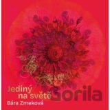 Bára Zmeková: Jediný na světě LP