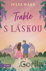 Trable s láskou
