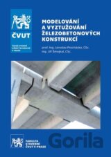 Modelování a vyztužování železobetonových konstrukcí