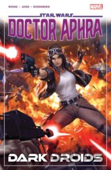 Star Wars Doctor Aphra Vol 7 Dark Droids