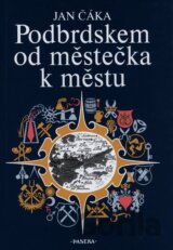 Podbrdskem od městečka k městu