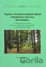 Vegetace - Chráněné krajinné oblasti a biosférické rezervace Křivoklátsko 3