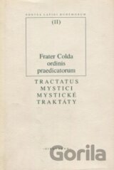 Mystické traktáty / Tractatus Mystici