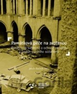Památková péče na zapřenou