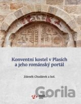 Konventní kostel v Plasích a jeho románský portál