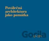 Poválečná architektura jako památka