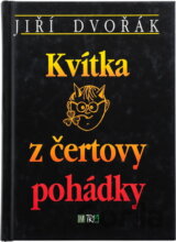 Kvítka z čertovy pohádky