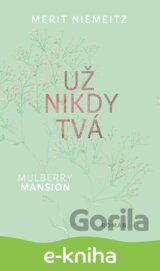 Už nikdy tvá