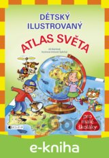 Dětský ilustrovaný ATLAS SVĚTA
