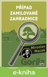 Případ zamilované zahradnice