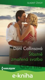 Šťastně zmařená svatba