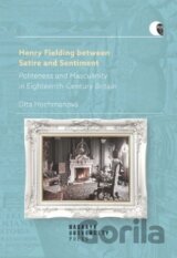 Henry Fielding between Satire and Sentiment